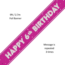 Pink Glitz Happy 6th Birthday Prismatic Foil Banner 9ft