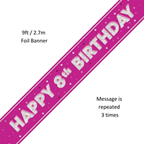 Pink Glitz Happy 8th Birthday Prismatic Foil Banner 9ft