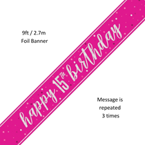 Pink Glitz Happy 15th Birthday Prismatic Foil Banner 9ft