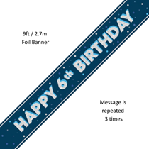Blue Glitz Happy 6th Birthday Prismatic Foil Banner 9ft